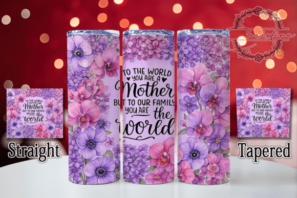 Mom You Are the World Tumbler Wrap: Digital Design Evaluation